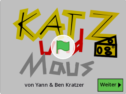 Katz und Maus